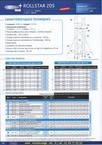 Rollstar de 2,05 m&egrave;tres de longueur et de 0.69 m hauteur maxi 10 m&egrave;tres, avec plancher Alto alu/bois &agrave; 2 trappes, plinthes aluminium int&eacute;gr&eacute;es &agrave; s&eacute;curit&eacute;, surface utile de 1.95 m x 0.60 m, charge admissible sur un plancher Alto alu/bois avec 2 trappes plinthes int&eacute;gr&eacute;es de 230 kg ou sur toute la structure 500 kg, base pliante, intallation en d&eacute;nivel&eacute;s int&eacute;gr&eacute;e, roue de 200 mm diam&egrave;tre r&eacute;glable sur 20 cm empattement avec v&eacute;rins stabilisateurs et montants 40 mm et